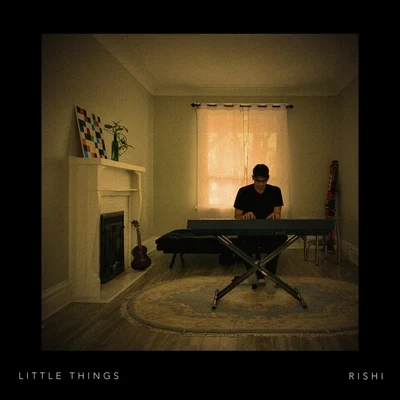 Little Things 專輯 Rishi