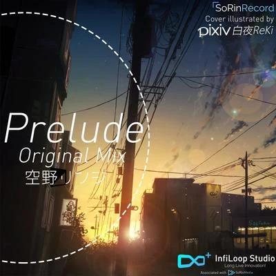 Prelude (Original Mix) 專輯 空野リンジ/森川ちよ