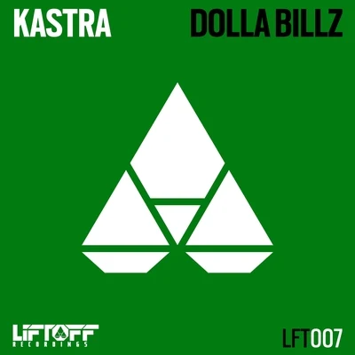 KASTRA Dolla Billz