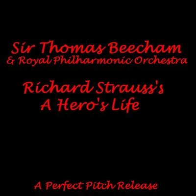 Lizsts A Heros Life 專輯 Sir Thomas Beecham