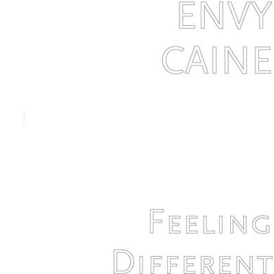 Feeling Different 专辑 Envy Caine