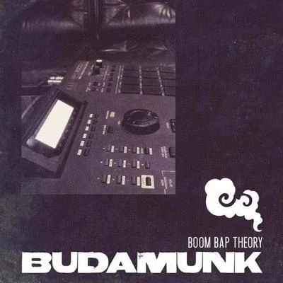 Boom Bap Theory 专辑 Budamunk/fitz ambro$e