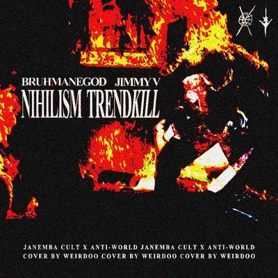 Nihilism Trend 專輯 BRUHMANEGOD