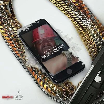 Rags 2 Riches 專輯 Ike Breeze/Hollywood