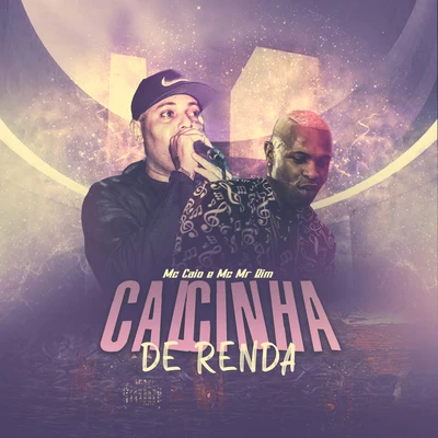 Calcinha de Renda 專輯 DJ Dael/Kell 3P/MC Caio