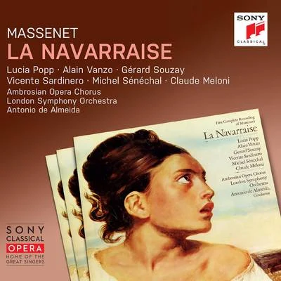 Massenet: La Navarraise (Remastered) 专辑 Antonio De Almeida