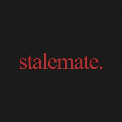 Stalemate 專輯 Shadient/SLANDER/Leotrix/Dylan Matthew/Moody Good