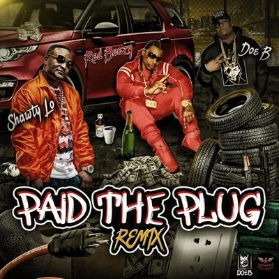 Shawty Lo Paid the Plug (Remix) [Radio Version]