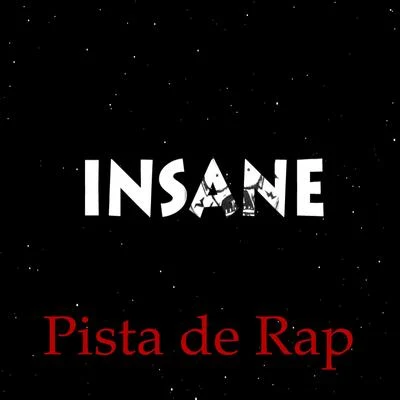 Insane 專輯 Pista de Rap