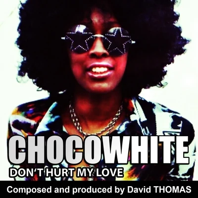 Don&#x27;t Hurt My Love 专辑 David Thomas