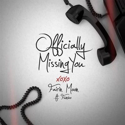 Officially Missing You (feat. Fùnsho) 专辑 Mannywellz/Fairin Moon