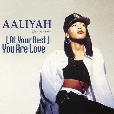 (At Your Best) You Are Love 專輯 Sunnyside Dreams/Aaliyah/Avo/T baby/Renee Mystic