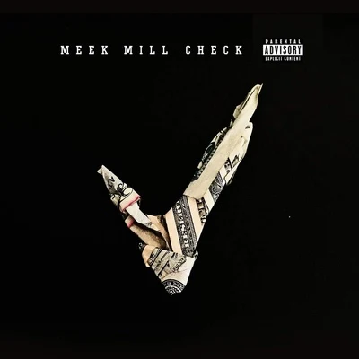 Meek MillGiggs Check