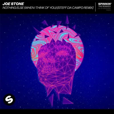 Nothing Else (When I Think Of You) [Steff da Campo Remix] 專輯 Joe Stone