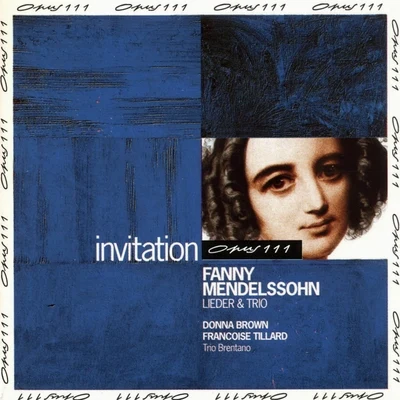 Fanny Hensel-Mendelssohn: Lieder & Trio 專輯 Donna Brown/Peter Butterfield/John Eliot Gardiner/Gerald Finley/English Baroque Soloists