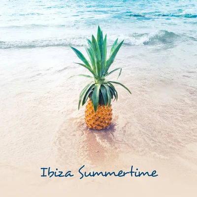 Ibiza Summertime – Relax Zone, Beach Music, Ibiza Chill Out 2019, Pure Mind, Calm Down 專輯 Inspiring Chillout Music Paradise/Conjunto de Música Chillout/Todays Hits