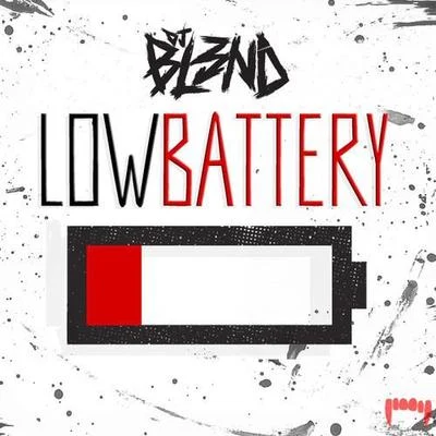 Low Battery 專輯 DJ Bl3nd