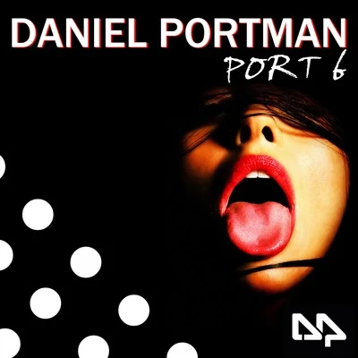 Port 6 - Demask 專輯 Daniel Portman