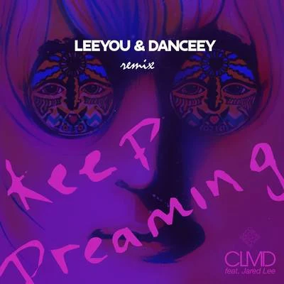 CLMD Keep Dreaming