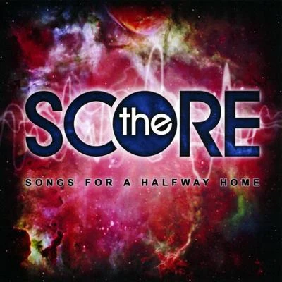 Songs for a Halfway Home 專輯 The Score/Palace/Corinne Bailey Rae/Gracie Abrams/Rhye