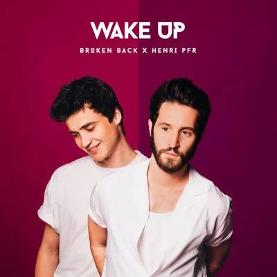 Wake Up 專輯 Henri Pfr/Cedric Zeyenne/De Hofnar/Gostan/Pep & Rash