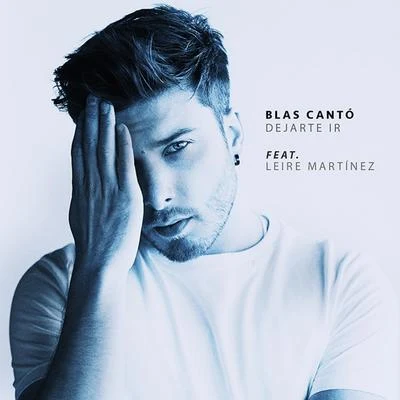 Blas Cantó Dejarte ir