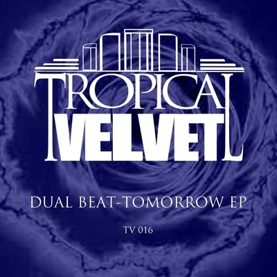 Tomorrow EP 專輯 Dual Beat