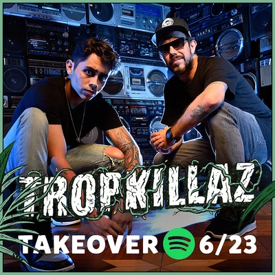 Tropkillaz Take Over Mad Decent Weekly On Spotify 專輯 Tropkillaz