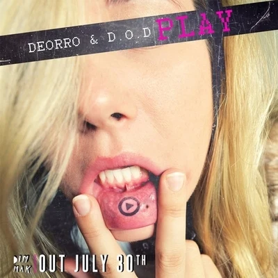 Deorro Play