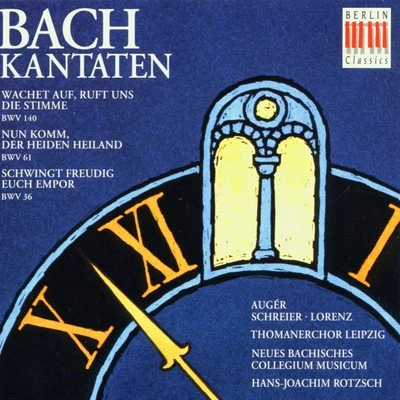 Bach: Cantatas BWV 140, 61 & 36 專輯 Hans-Joachim Rotzsch