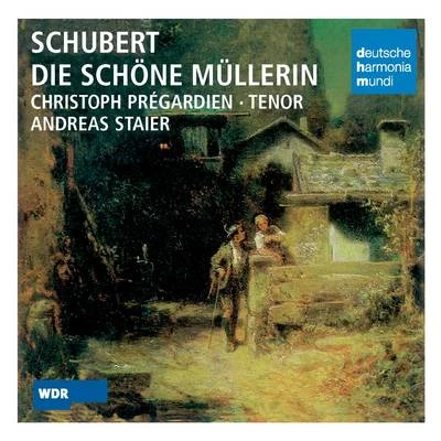 Schubert: Die schöne Müllerin 專輯 Christoph Prégardien/Concerto Koln/Ralf Otto/Ruth Ziesak/Vokalensemble Frankfurt