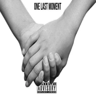 One Last Moment (feat. Ivan B) 专辑 Hi-Rez