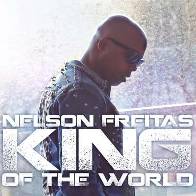 King of the World 专辑 Nelson Freitas