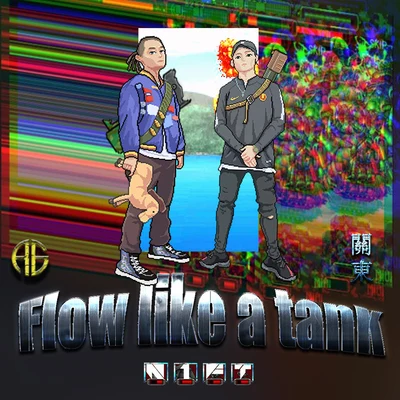 Flow like a tank 專輯 N1FT