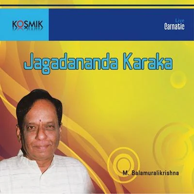 Jagadananda Karaka 专辑 Dr. M. Balamuralikrishna