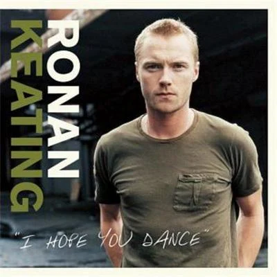 I Hope You Dance 专辑 Proga/Gustavo Trebien/Ronan Keating