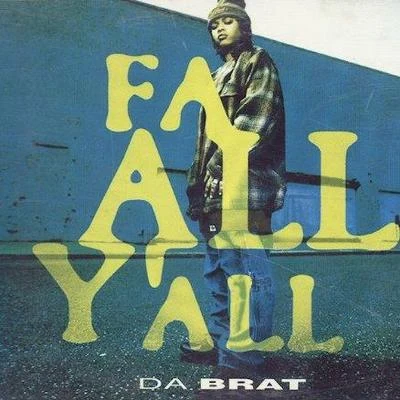 Fa All YAll 專輯 Da Brat/Destinys Child