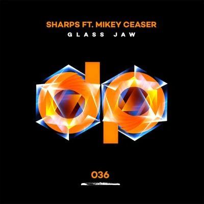 Glass Jaw (feat. Mikey Ceaser) 專輯 Masia One/Sharps/AN-TEN-NAE/Ana Sia/Dr. Woogie