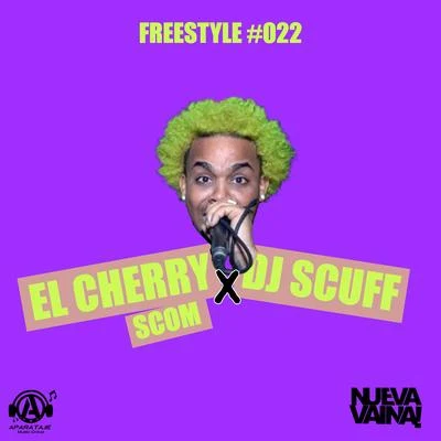 Freestyle #022 專輯 El Cherry Scom