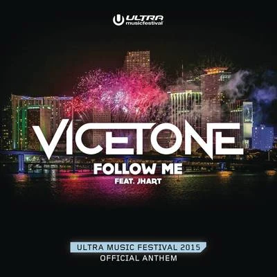 FOLLOW ME 專輯 Vicetone