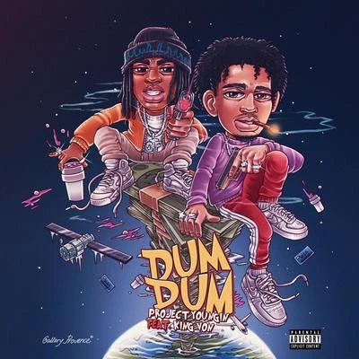 Project Youngin Dum Dum (feat. King Von)