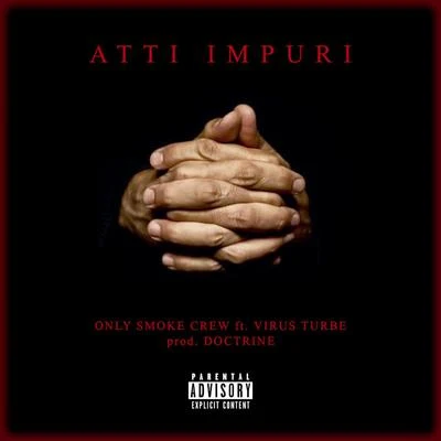 Atti Impuri 專輯 Virus Turbe