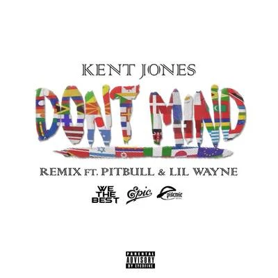 Dont Mind (Remix) 專輯 Lynda/Kent Jones