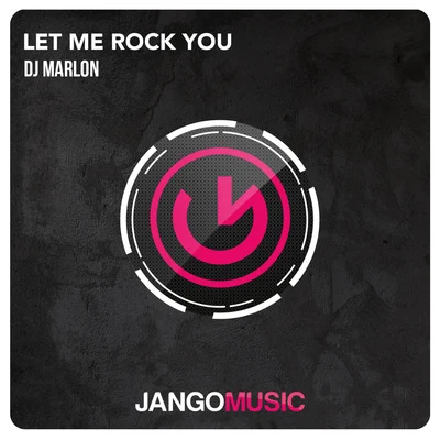 Let Me Rock You 專輯 DJ Marlon/John Castel & Xan Castel