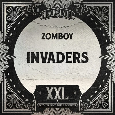 Invaders 專輯 Zomboy/Bok Nero