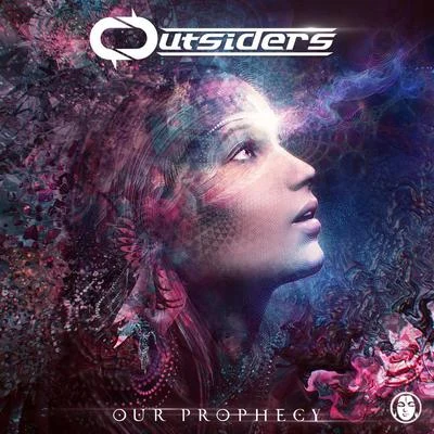 Outsiders Our Prophecy