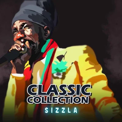 Sizzla Sizzla Classic Collection