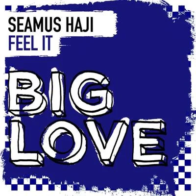 Feel It 專輯 Seamus Haji