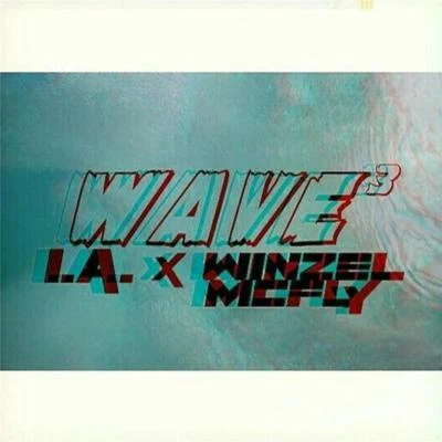 Wave 3 (feat. Winzel McFly) 专辑 Pieter T/I.A.