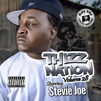 Stevie Joe Thizz Nation Vol. 28